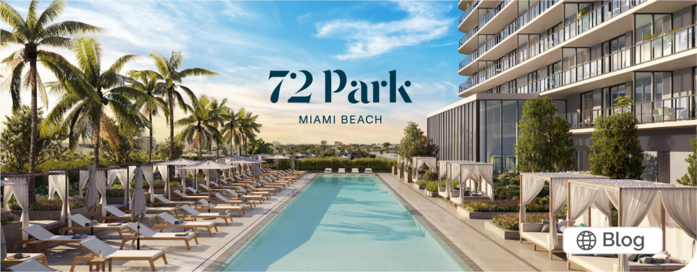 72 Park Residence for Miami Beach Investment